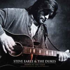 Steve Earle - Down At The Club