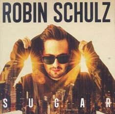 Robin Schulz - Sugar