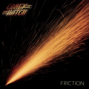 Coney Hatch - Friction