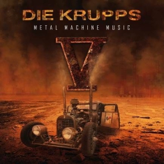 Die Krupps - V - Metal Machine Music