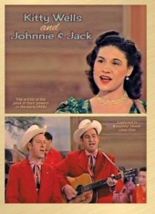 Wells Kitty - Kitty  Wells & Johnnie And Jack in the group OTHER / Music-DVD & Bluray at Bengans Skivbutik AB (1531774)