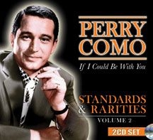 Como Perry - Standards & Rarities Vol. 2: If I C in the group CD / Pop at Bengans Skivbutik AB (1546922)