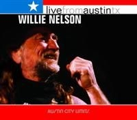 Nelson Willie - Live From Austin Tx