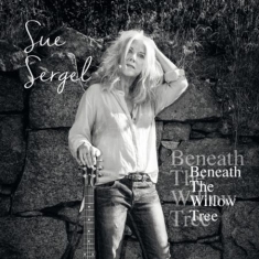 Sergel Sue - Beneath The Willow Tree