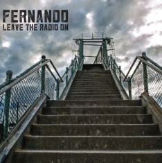 Fernando - Leave The Radio On