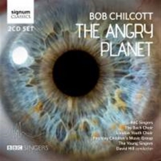 Chilcott Bob - The Angry Planet