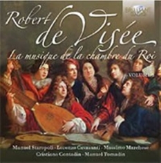Visée Robert De - Musique De La Chamber Du Roy, Vol.