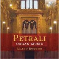 Petrali - Organ Music