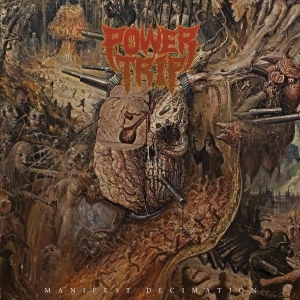 Power Trip - Manifest Decimation (Vinyl Lp)