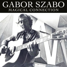Szabo Gabor - Magical Connection