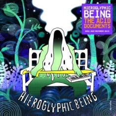 Blandade Artister - Hieroglyphic Being  The Acid Docume