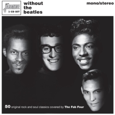 Blandade Artister - Without The Beatles (50 Original Ro