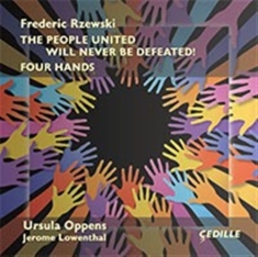 Rzewski Frederic - The People United Will Never Be Def