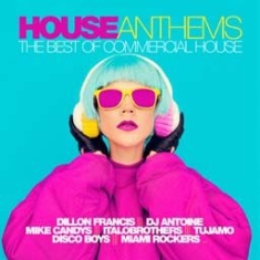 Blandade Artister - House Anthems - Best Of Commercial