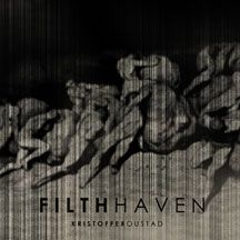 Oustad Kristoffer - Filth Haven in the group CD / Rock at Bengans Skivbutik AB (1705261)