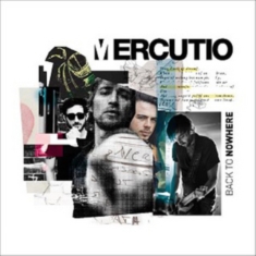 Mercutio - Back To Nowhere