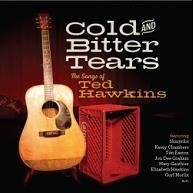 Cold And Bitter Tears - Songs Of Ted Hawkins in the group CD / Country at Bengans Skivbutik AB (1708828)