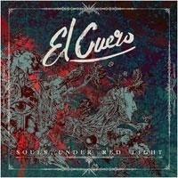 El Cuero - Souls Under Red in the group CD / Rock at Bengans Skivbutik AB (1710319)