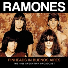 Ramones - Pinheads In Buenos Aires (1996 Radi
