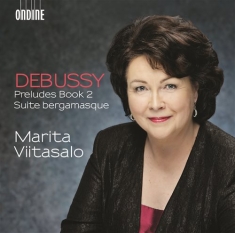 Debussy - Preludes Book 2 / Suite Bergamasque