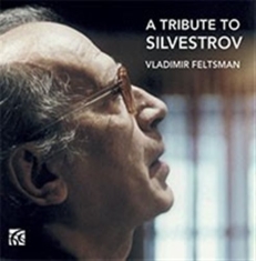 Silvestrov Valentin - A Tribute To Silvestrov