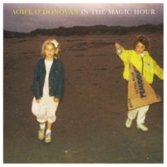 O'donovan Aoife - In The Magic Hour - Ltd.Ed.