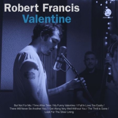 Francis Robert - Valentine (10')