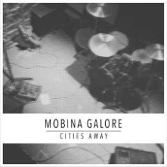 Mobina Galore - Cities Away in the group CD / Rock at Bengans Skivbutik AB (1721254)