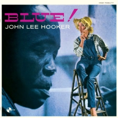 Hooker John Lee - Blue! + 2 Bonus Tracks