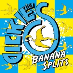 Dickies The - Banana Splits (Cd + Dvd)
