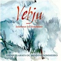 Larsen Anders & Henning Sommerro - Vebju in the group CD / Övrigt at Bengans Skivbutik AB (1735158)