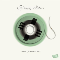 Spinning Motion - Naze (Jazzanova Remix)