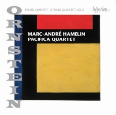 Ornstein Leo - Piano Quintet / String Quartet No.