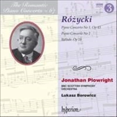 Rózycki Ludomir - The Romantic Piano Concerto, Vol. 6