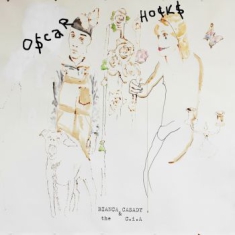 Casady Bianca & The C.I.A. - Oscar Hocks