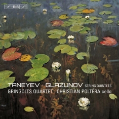 Glazunov / Taneyev - String Quintets (Sacd)