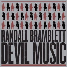 Bramlett Randall - Devil Music