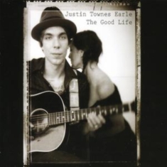 Earle Justin Townes - Good Life