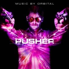 Orbital - Pusher (Soundtrack)