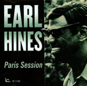 Earl Hines - Paris Session
