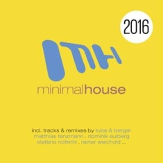 Blandade Artister - Minimal House 2016