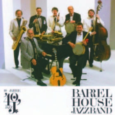 Barrelhouse Jazzband - 40 Jahre Barrelhouse Jazzband in the group CD / Jazz/Blues at Bengans Skivbutik AB (1798023)