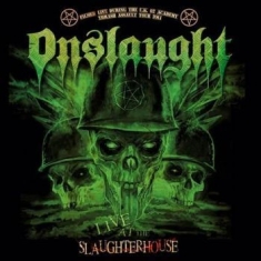 Onslaught - Live At The Slaughterhouse (Dvd / C