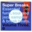 Blandade Artister - Super Breaks Vol 3 in the group CD / RNB, Disco & Soul at Bengans Skivbutik AB (1810461)