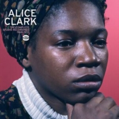 Clark Alice - Complete Studio Recordings 1968-72