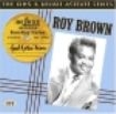 Brown Roy - Good Rockin' Brown: The King & Delu