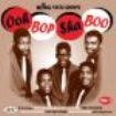 Blandade Artister - Ooh Bop Sha Boo: King Vocal Groups in the group CD / RNB, Disco & Soul at Bengans Skivbutik AB (1811037)