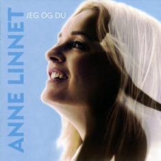 Anne Linnet - Jeg Og Du