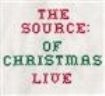 Source Of Christmas The - Source Of Christmas- Live in the group CD / Jazz at Bengans Skivbutik AB (1812034)