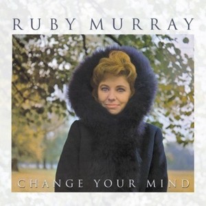 Murray Ruby - Change Your Mind